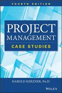 Project Management: Case Studies