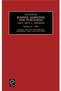 Advances in Business Marketing and Purchasing: Vol 8