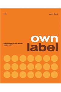 Own Label: Sainsbury's Design Studio 1962-1977
