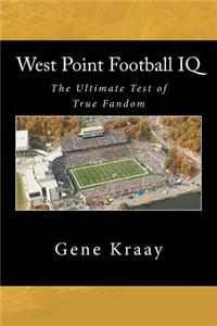 West Point Football IQ: The Ultimate Test of True Fandom (History & Trivia)