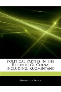Articles on Political Parties in the Republic of China, Including: Kuomintang