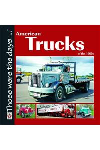 American Trucks of the 1960s