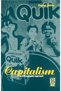 Capitalism: An Ethnographic Approach