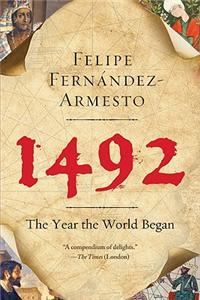 1492: The Year the World Began