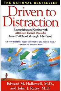 Driven to Distraction