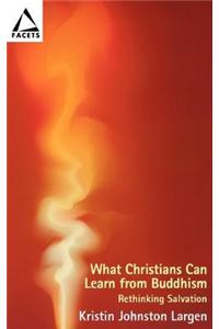 What Christians Can Learn from Buddhism