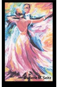 Life Is Not a Dance Rehearsal