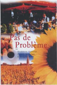 Pas de Probleme: Student Book