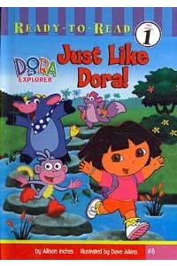 Just Like Dora!