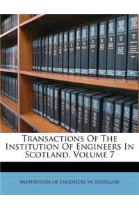 Transactions of the Institution of Engineers in Scotland, Volume 7