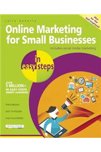 Online Marketing for Small Businesses in Easy Steps