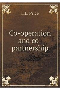 Co-Operation and Co-Partnership