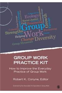 Group Work Practice Kit