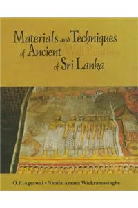 Materials and Techniques of Ancient Wall Paintings of Sri Lanka