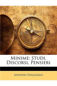 Minime: Studi, Discorsi, Pensieri