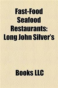 Fast-food Seafood Restaurants