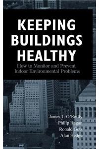 Keeping Buildings Healthy: How to Monitor and Prevent Indoor Environment Problems