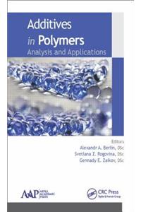 Additives in Polymers: Analysis and Applications