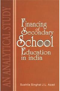 Financing Of Secondary School Education In India 

