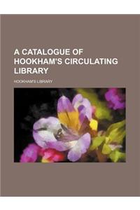 A Catalogue of Hookham's Circulating Library