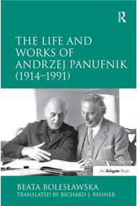 The Life and Works of Andrzej Panufnik (1914-1991)