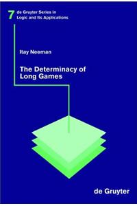 The Determinacy of Long Games
