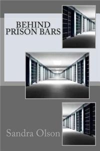 Behind Prison Bars