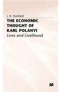 The Economic Thought of Karl Polanyi: Lives and Livelihood
