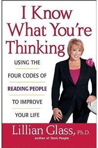 I Know What You're Thinking