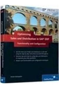 Optimizing Sales and Distribution in SAP ERP : Functionality and Configuration