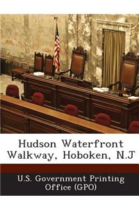 Hudson Waterfront Walkway, Hoboken, N.J