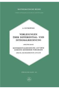 Vorlesungen Uber Differential- Und Integralrechnung: Zweiter Band: Differentialrechnung Auf Dem Gebiete Mehrerer Variablen