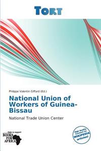 National Union of Workers of Guinea-Bissau