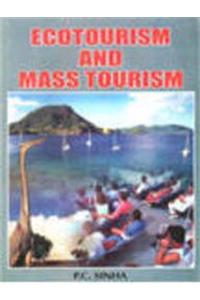 Ecotourism and Mass Tourism