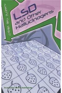 Lsd And Other Hallucinogens