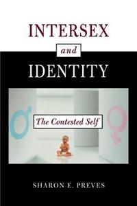 Intersex and Identity: The Contested Self
