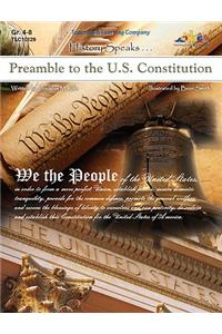 Preamble to the U.S. Constitution: History Speaks . . .