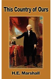 This Country of Ours