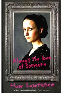 Always the Love of Someone
