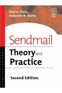 Sendmail: Theory and Practice