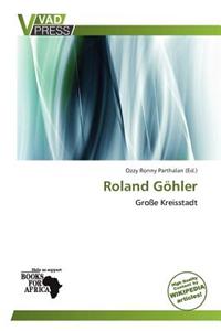 Roland G Hler
