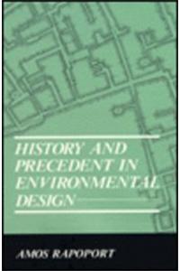 History and Precedent in Environmental Design