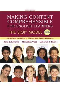 Making Content Comprehensible for English Learners: The Siop Model, with Enhanced Pearson Etext -- Access Card Package