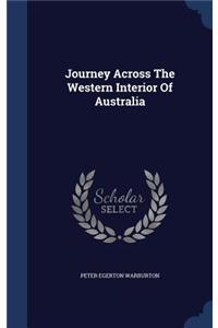 Journey Across the Western Interior of Australia