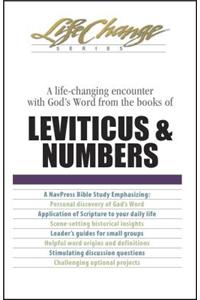 A Life-Changing Encounter with God's Word from the Books of Leviticus & Numbers