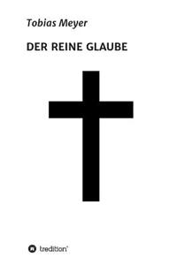 Der Reine Glaube