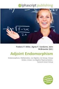 Adjoint Endomorphism
