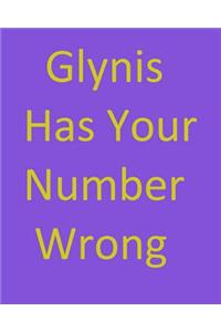 Glynis Has Your Number Wrong