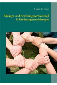 Bildungs- Und Erziehungspartnerschaft in Kindertageseinrichtungen
