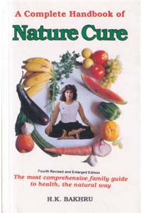 Complete Handbook of Nature Cure